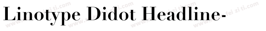 Linotype Didot Headline字体转换
